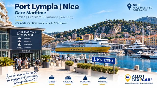 Port Lympia et Gare Maritime de Nice – ferries, plaisance et transferts TAXI ou VTC